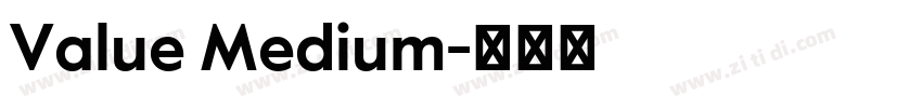 Value Medium字体转换